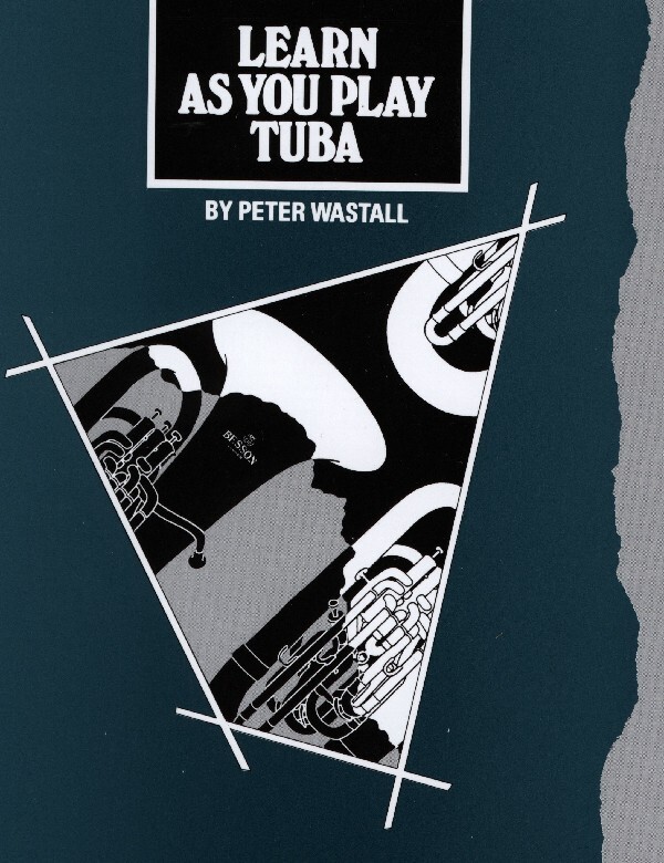 Learn As You Play Tuba<br>Tuba-Heft