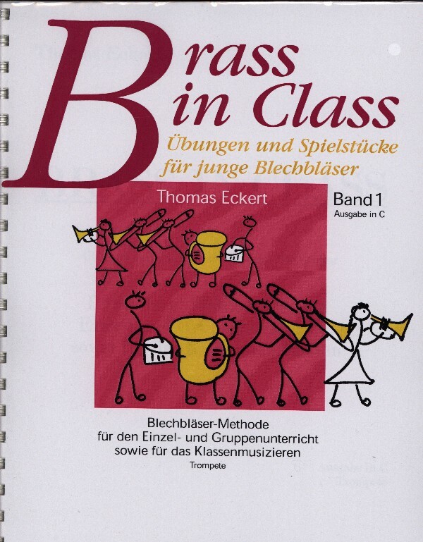 Brass in Class, Book I (Trompete C)<br>fr Trompete in C