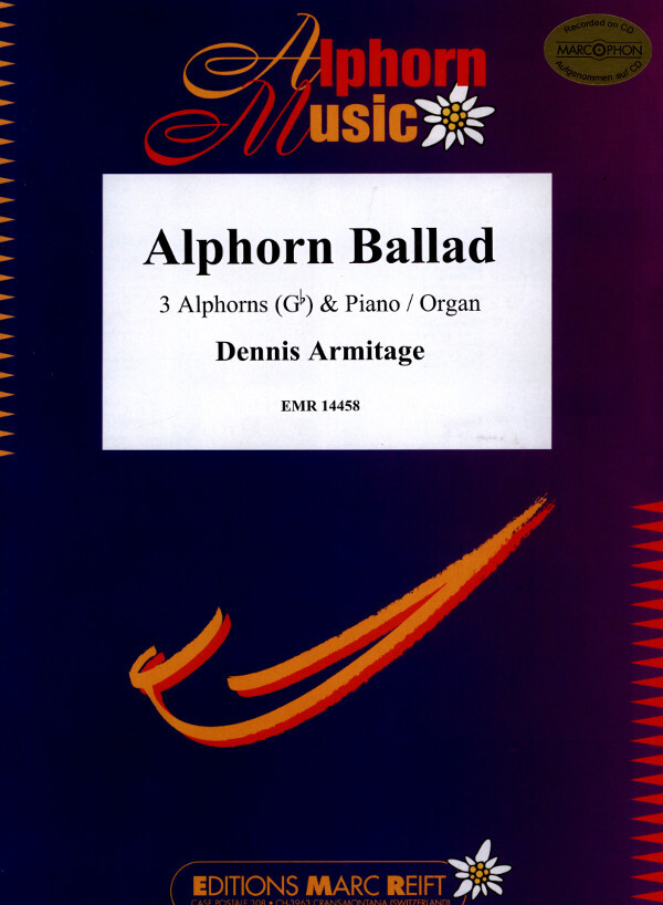 Alphorn Ballad<br>fr 3 Alphrner in Ges + Klavier/Orgel
