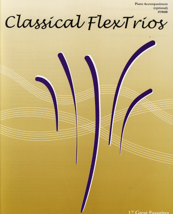 Classical Flex Trios - 17 Great Favorites<br>Klavierbegleitung