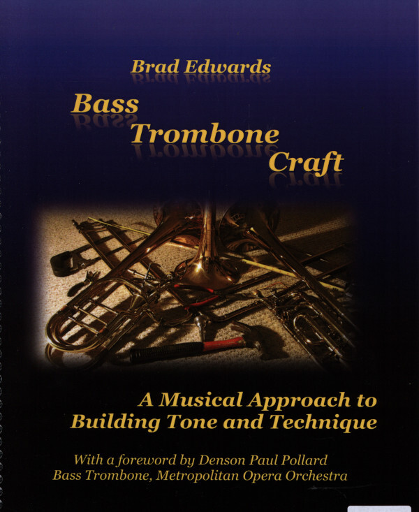 Bass Trombone Craft - Complete Version (Volume 1-3)