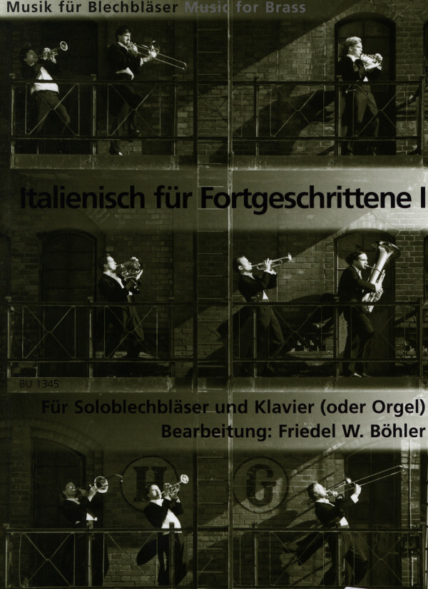 Italienisch fr Fortgeschrittene I<br>fr Trompete in C!!!! und Klavier