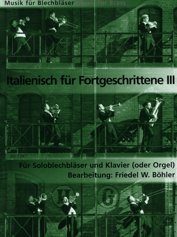 Italienisch fr Fortgeschrittene III<br>fr Trompete in C!!!! und Klavier