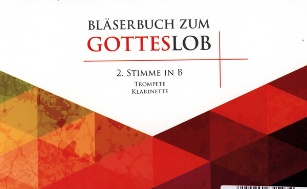 Blserbuch zum Gotteslob B-Dur<br>2. Stimme in B - Trompete  / Flgelhorn II in B