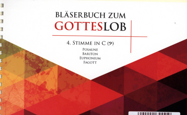 Blserbuch zum Gotteslob B-Dur<br>4. Stimme in C (Baschlssel) - Bariton/Pos. II/Fag II/ Barsax