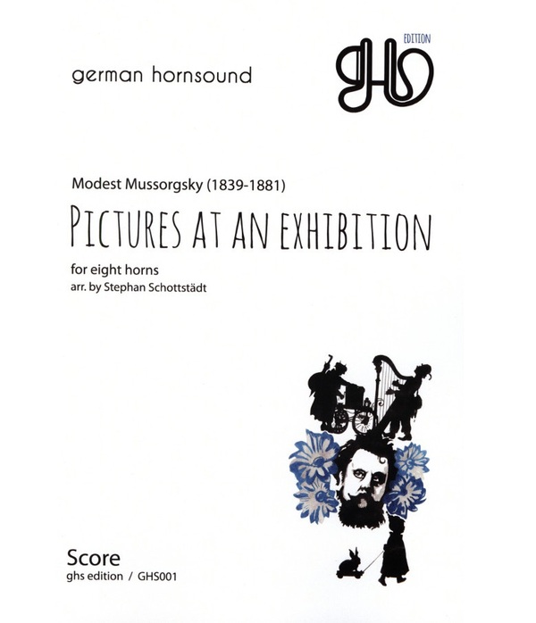 Pictures at an Exhibition<br>fr 8 Hrner ( 8 horns) - Ausgabe: german hornsound