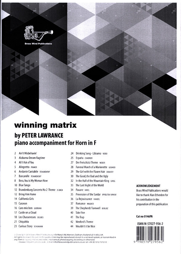 winning matrix - 41 well known unaccompanied tunes for horn in F<br>fr Horn Solo - nur Klavierbegleitung!!!!