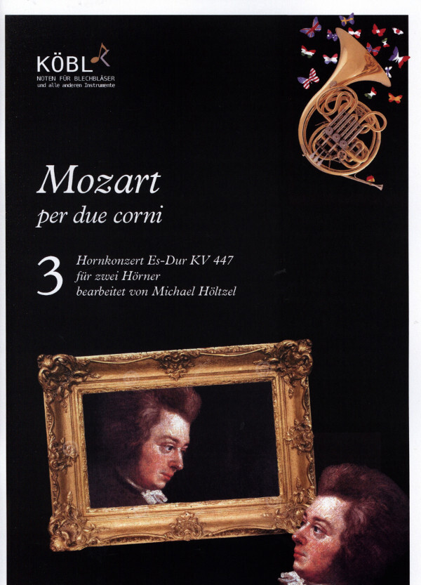Mozart per due corni - Hornkonzert Es-Dur KV 447