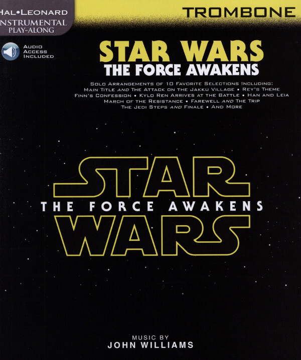 Star Wars: The Force Awakens - Episode VII (Trombone)<br>fr Posaune in C Solo - Buch + Online-Audio