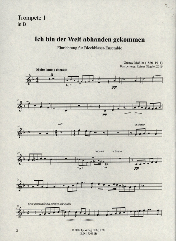 Mahler Gustav Arr Reiner Nagele Ich Bin Der Welt Abhanden Gekommen Fur Blechblaserquintett 2 Tr 2 Pos 1 Tuba Blechblasersortiment Kobl