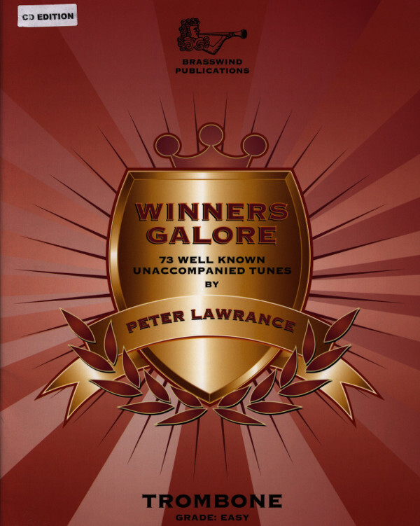 Winners Galore for Trombone Bass Clef with CD<br>Posaune nur Solostimme mit Mitspiel-CD