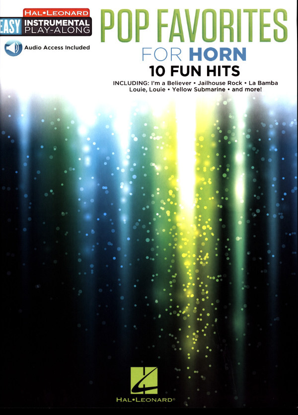 Pop Favorites For Horn - 10 Fun Hits<br>Horn in F Solo + Download-Playalong