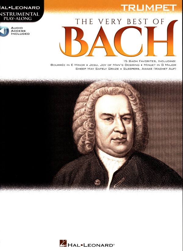 The Very Best of Bach - 15 Bach Favorites<br>Trompete (trumpet) Solo + Download-Playalong