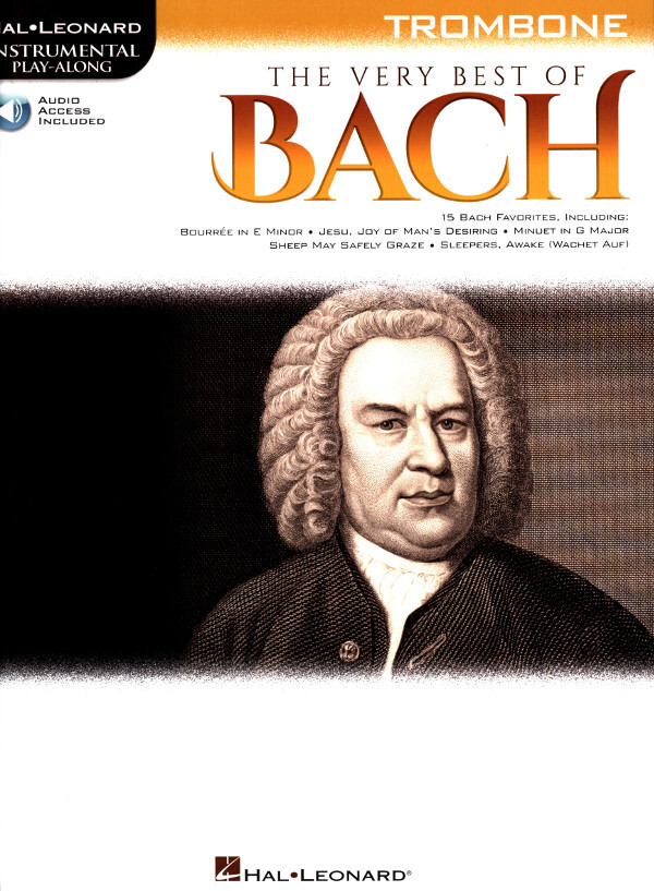 The Very Best of Bach - 15 Bach Favorites fr Posaune Solo mit Downloa<br>
