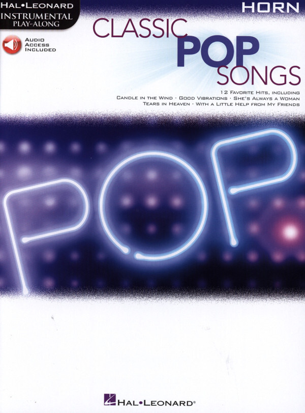 Classic Pop Songs fr Horn Solo mit Instrumental Play-Along (Download)<br>Instrumental Play-Along