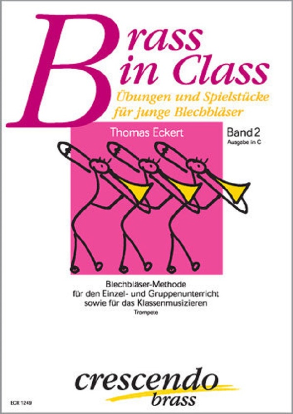 Brass in Class, Book II (Trompete C)<br>fr Trompete in C