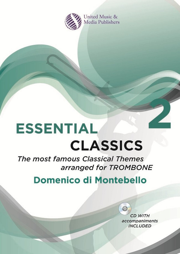 Essential Classics 2<br>fr Posaune Solo + Mitspiel-CD