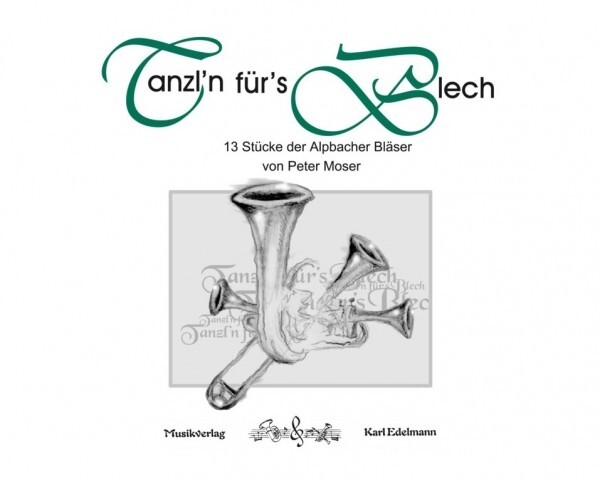 Tanzl`n fr`s Blech<br>2-stimmige Nachschlagstimme fr 2 Posaunen in C (Baschlssel)