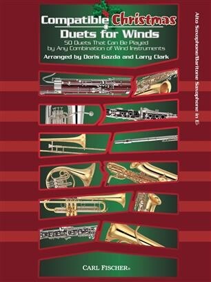 Compatible Christmas Duets for Winds fr  Altsaxophon/Bariton Saxophon<br>