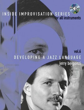 Inside Improvisation Series - Developing A Jazz Language  Vol 6<br>fr Trompete  mit CD