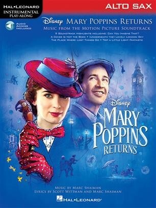 Mary Poppins Returns fr Altsaxophon<br>Instrumental Play-Along Series