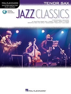 Jazz Classics fr Tenorsaxophon<br>Instrumental Play-Along
