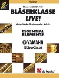 Blserklasse Live - Partitur<br>Kleine Werke fr den grossen Auftritt