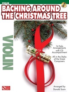 Bachin around the Christmas Tree fr Violine<br>Instrumental Play-Along