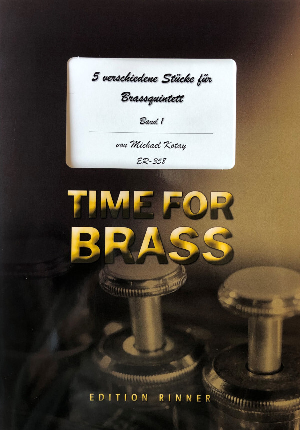 5 verschiedene Stcke fr Brassquintett - Band 1<br>Brass Quintet