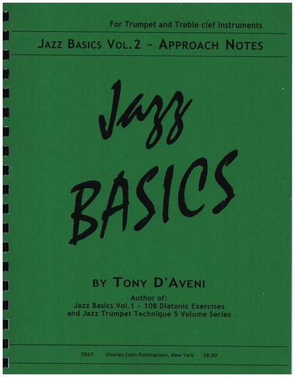 Jazz Basics Vol.2 f�r Trompete<br>Approach Notes