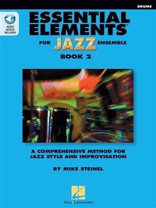 Essential Elements for Jazz Ensemble - Drums<br>Book 2 - Buch + online media