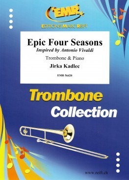 Epic Four Seasons fr Posaune + Piano<br>