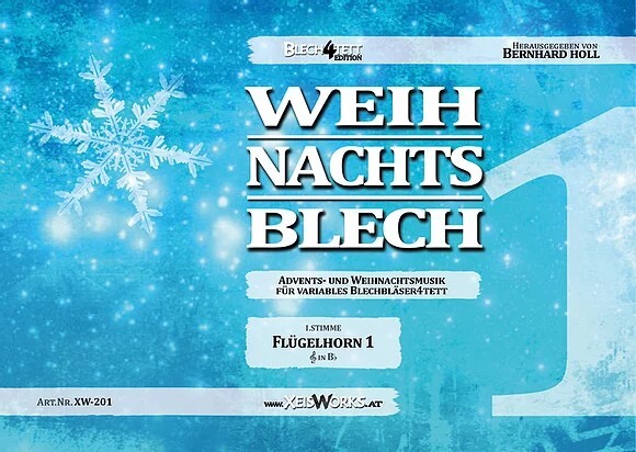 Weihnachtsblech<br>fr Blechblserquartett - nur Zusatzstimme Horn 1 in F !!!!!