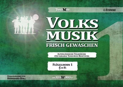 Volksmusik frisch gewaschen #1<br>fr Blechblserquartett - nur Zusatzstimme Horn 1 in F