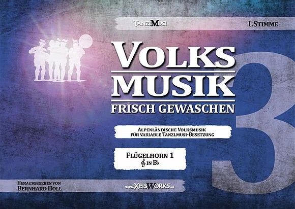 Volksmusik frisch gewaschen #3<br>fr Blechblserquartett