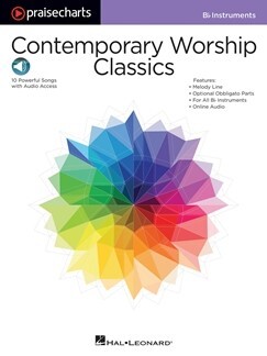 Contemporary Worship Classics - Bb Instruments<br>Trumpet, Clarinet, Saxophone, Baritone (T.C.)