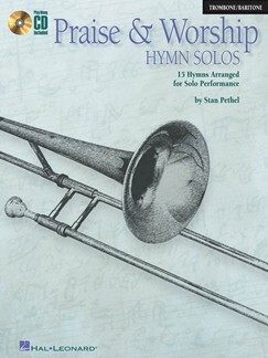 Praise and Worship Hymn Solos fr Posaune / Bariton<br>Buch + CD