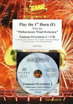Play The 1st Horn in F: Famous Overtures 2<br>with The Philharmonic Wind Orchestra  + CD
