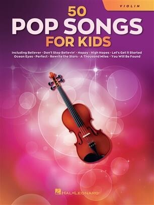 50 Pop Songs for Kids - Violine<br>