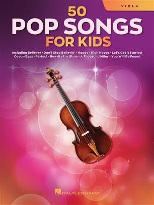 50 Pop Songs for Kids - Viola<br>