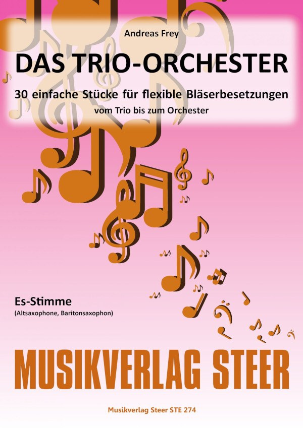 Das Trio- Orchester<br>Es-Stimme (Altsax/ Barsax)