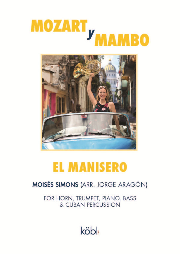 El Manisero - Chamber Version aus der Mozart y Mambo Collection