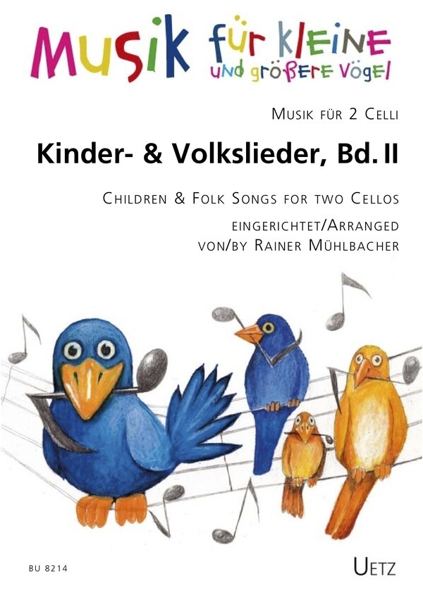 Kinder- und Volkslieder Bd 2<br>2 Celli