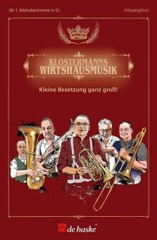 Klostermanns Wirtshausmusik - 1. Melodiestimme in Eb<br>Altsaxophon