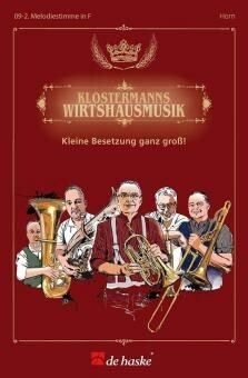 Klostermanns Wirtshausmusik - 2. Melodiestimme in F<br>Horn