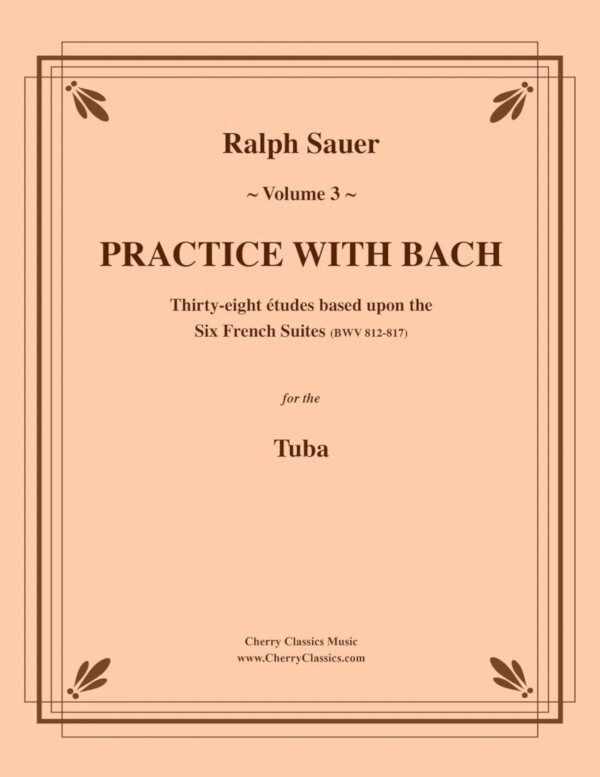 Practice with Bach - Vol 3<br>Tuba