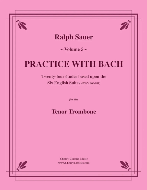 Practice with Bach - Vol 5<br>Tenorposaune
