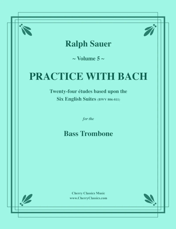 Practice with Bach - Vol 5<br>Bassposaune
