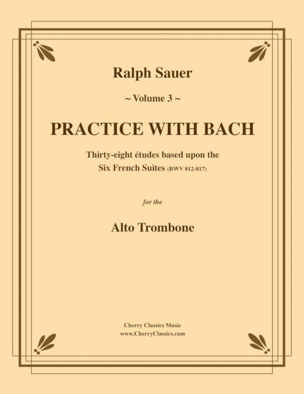 Practice with Bach - Vol 3<br>Altposaune