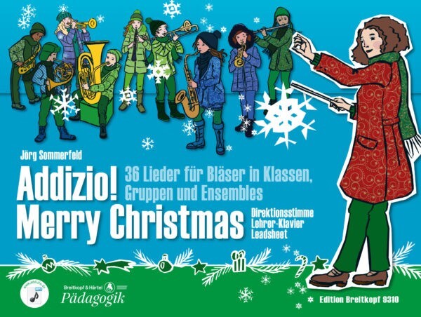 Addizio: Merry Christmas<br>Direktionsstimme mit Lehrer-Klavier + Leadsheet ( deutsch)
